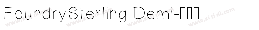FoundrySterling Demi字体转换